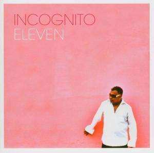 Album Incognito: Eleven