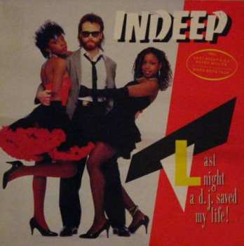 LP Indeep: Last Night A DJ Saved My Life!