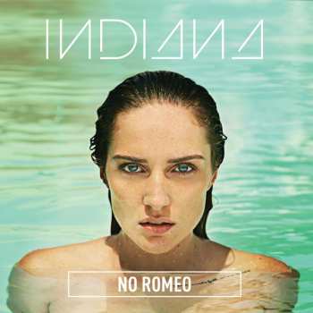 Album Indiana: No Romeo