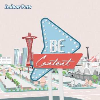 Album Indoor Pets: Be Content