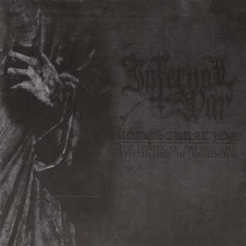 CD Infernal War: Redesekration: The Gospel Of Hatred And Apotheosis Of Genocide