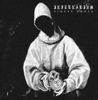 Album Infernarium: Pimeän Hohto