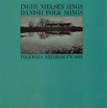 Album Inger Nielsen: Inger Nielsen Sings Danish Folk Songs