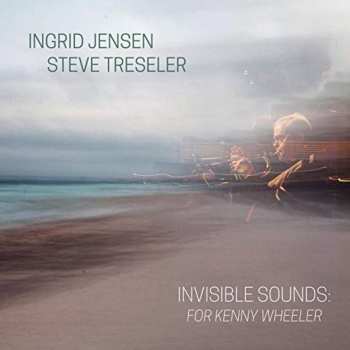 CD Ingrid Jensen: Invisible Sounds: For Kenny Wheeler