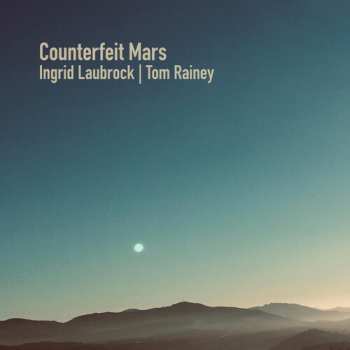 Album Tom Rainey: Counterfeit Mars