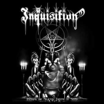 Album Inquisiton: Invoking The Majestic Throne Of Satan