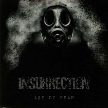 Album Insurrection: Age Of Fear