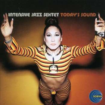 2LP Intensive Jazz Sextet: Today's Sound