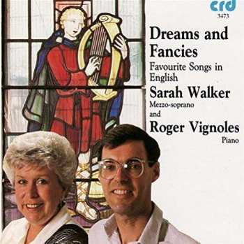 CD Roger Vignoles: Dreams And Fancies (Favorite Songs In English)