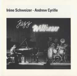 CD Andrew Cyrille: Irène Schweizer & Andrew Cyrille