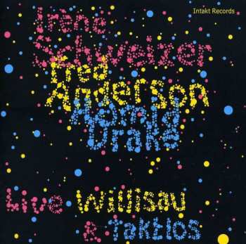 Album Hamid Drake: Willisau & Taktlos