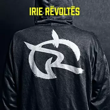 Irie Révoltés: Irie Révoltés