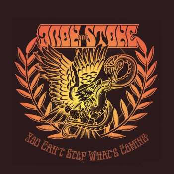 Album Iron And Stone: You Can't Stop What's Coming