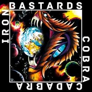 CD Iron Bastards: Cobra Cadabra