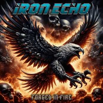 Album Iron Echo: Forged In Fire