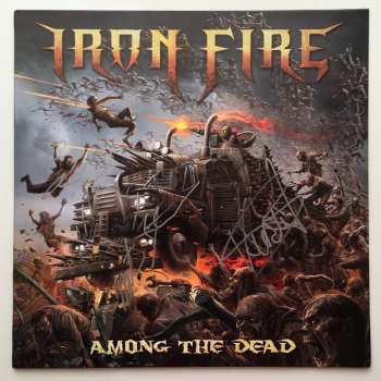 LP Iron Fire: Among The Dead
