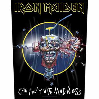 Merch Iron Maiden: Hátfelvarró Can I Play With Madness