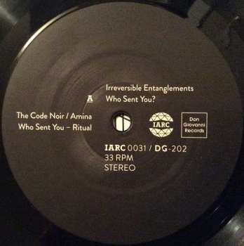 LP Irreversible Entanglements: Who Sent You?