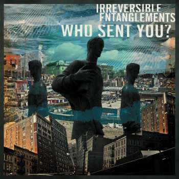 LP Irreversible Entanglements: Who Sent You?
