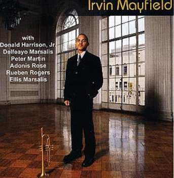 Album Irvin Mayfield: Irvin Mayfield
