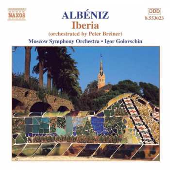 CD Isaac Albéniz: Iberia (Orchestrated by Peter Breiner)