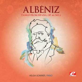 CD Isaac Albéniz: Tango From Espana Op 165