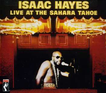 2CD Isaac Hayes: Live At The Sahara Tahoe