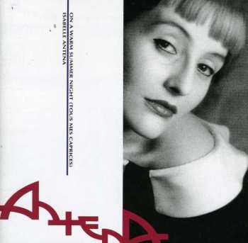 Album Isabelle Antena: On A Warm Summer Night
