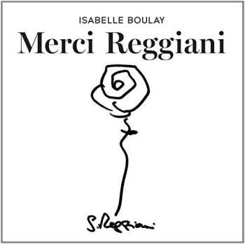 CD Isabelle Boulay: Merci Serge Reggiani