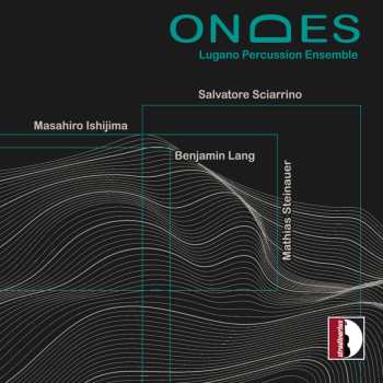 Album Ishijima / Lang / Lugano Percussion Ensemble: Ondes
