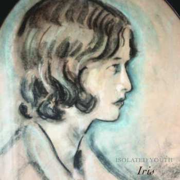 Album Isolated Youth: Iris