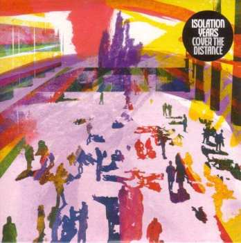 CD Isolation Years: Cover The Distance