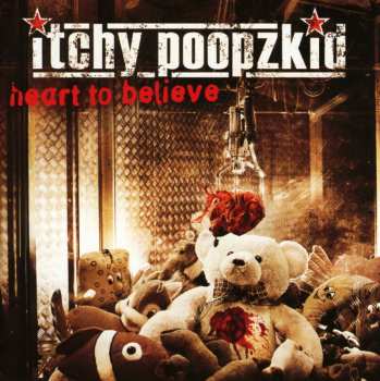 Album Itchy Poopzkid: Heart To Believe