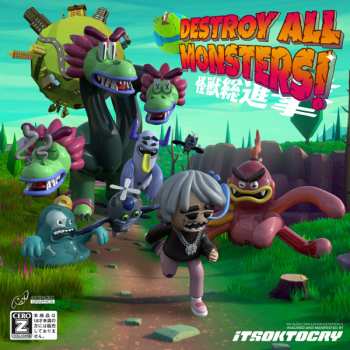 CD ITSOKTOCRY: Destroy All Monsters!