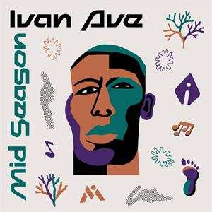 EP Ivan Ave: Mid Season LTD