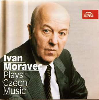 CD Ivan Moravec: Ivan Moravec Plays Czech Music