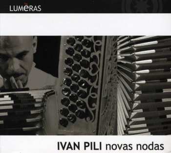 Album Ivan Pili: Novas Nodas