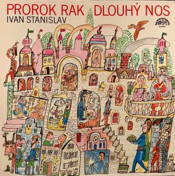 LP Ivan Stanislav: Prorok Rak / Dlouhý Nos