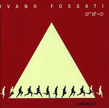 LP Ivano Fossati: L'Arcangelo