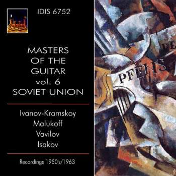 Album Александр Иванов-Крамской: Masters Of The Guitar Vol. 6. Soviet Union