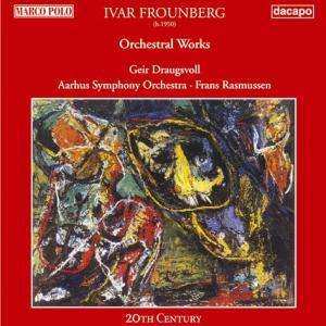 CD Ivar Frounberg: Orchestral Works