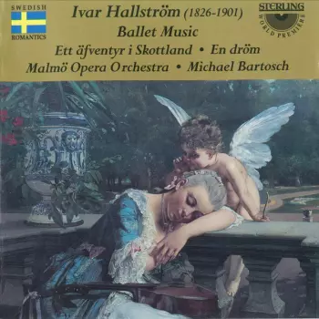 Ballet Music - Ett äfventyr I Skottland : En Drom