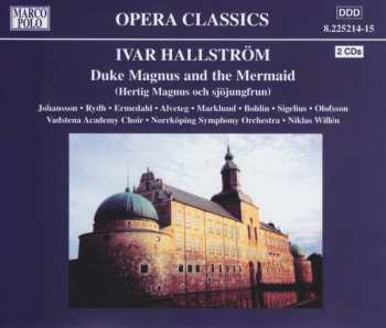 Album Norrköping Symphony Orchestra: Duke Magnus And The Mermaid (Hertig Magnus Och Sjöjungfrun)