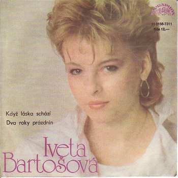 Album Iveta Bartošová: Když Láska Schází / Dva Roky Prázdnin