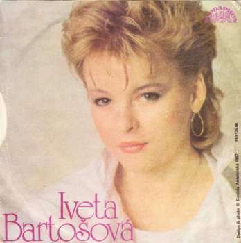 SP Iveta Bartošová: Tichá Píseň / Tak Pojď