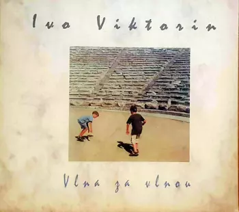 Ivo Viktorin: Vlna Za Vlnou