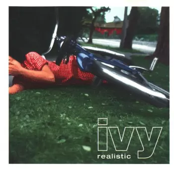 Ivy: Realistic