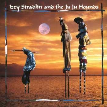 Album Izzy Stradlin And The Ju Ju Hounds: Izzy Stradlin And The Ju Ju Hounds