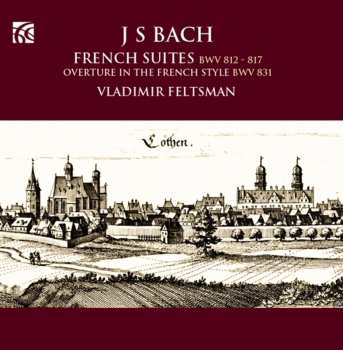 Album Johann Sebastian Bach: French Suites