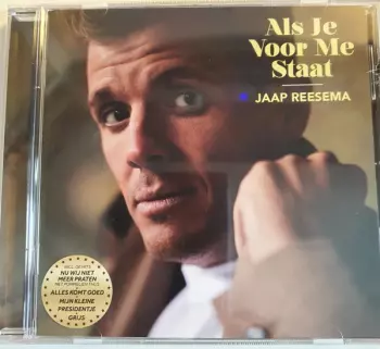 Jaap van Reesema: Als Je Voor Me Staat